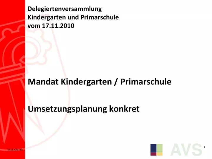 delegiertenversammlung kindergarten und primarschule vom 17 11 2010
