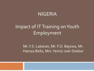 NIGERIA Impact of IT Training on Youth Employment