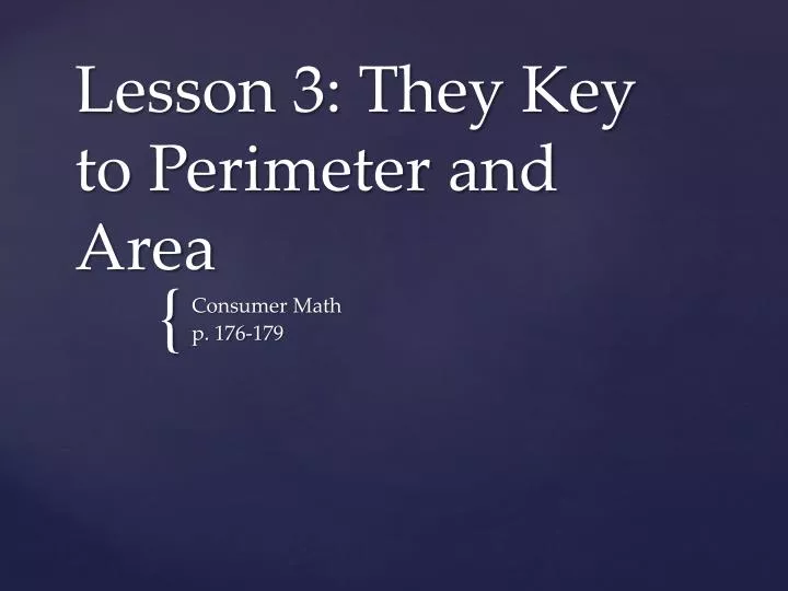 lesson 3 they key to perimeter and area