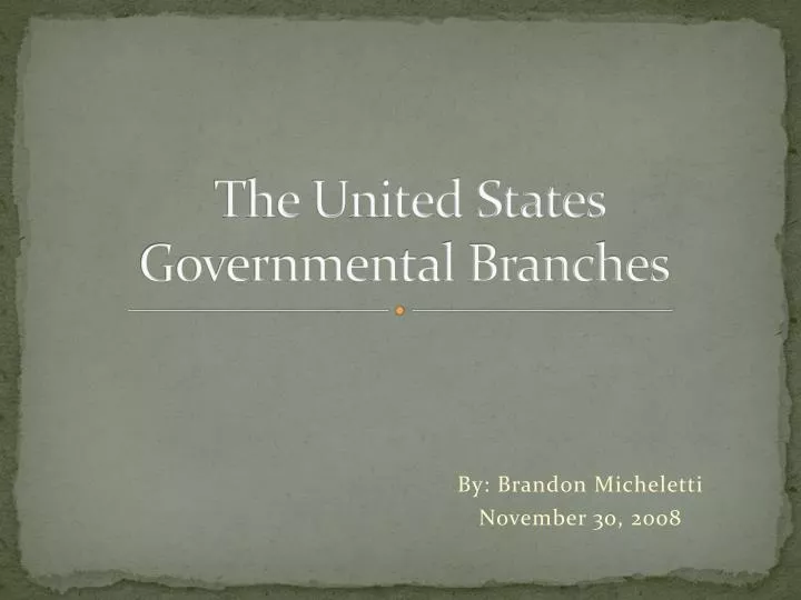 the united states governmental branches
