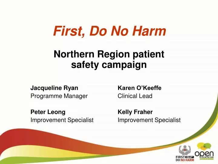 first do no harm northern region patient safety campaign