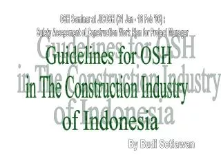 Guidelines for OSH