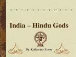 India – Hindu Gods - slide 1