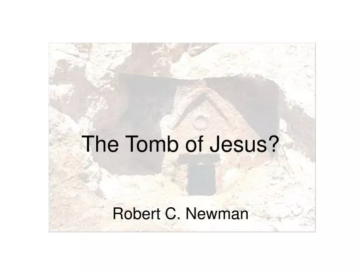 the tomb of jesus