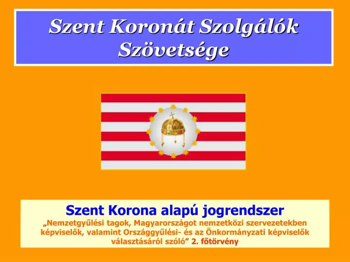 szent koron t szolg l k sz vets ge