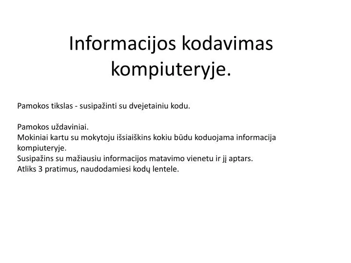informacijos kodavimas kompiuteryje