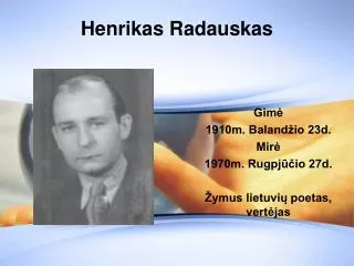 henrikas radauskas