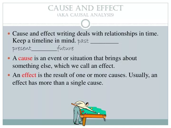 cause and effect aka causal analysis