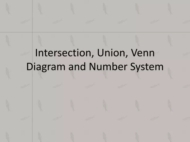 intersection union venn diagram and number system