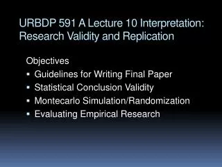 URBDP 591 A Lecture 10 Interpretation: Research Validity and Replication