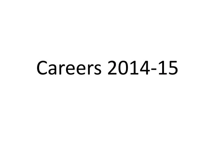 careers 2014 15