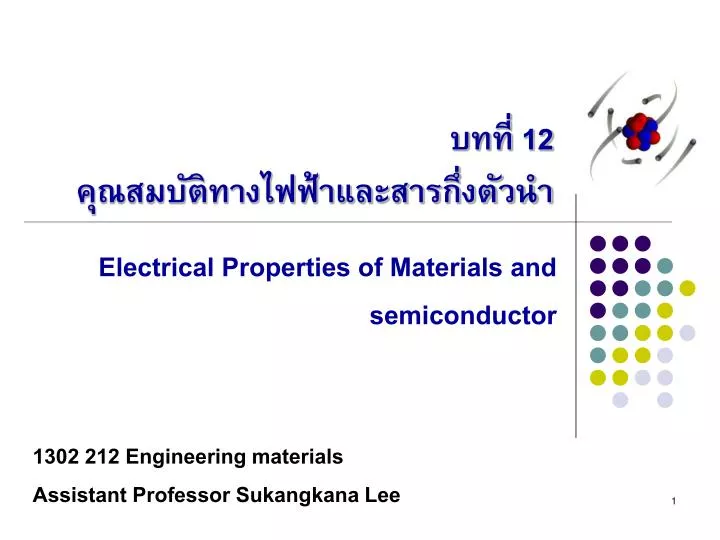 electrical properties of materials and semiconductor
