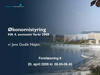 konomistyring ha 4 semester for r 2008