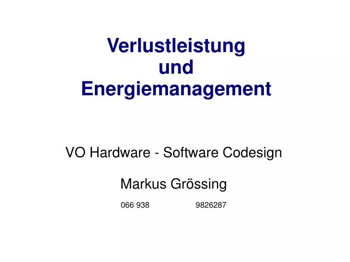 vo hardware software codesign markus gr ssing 066 938 9826287