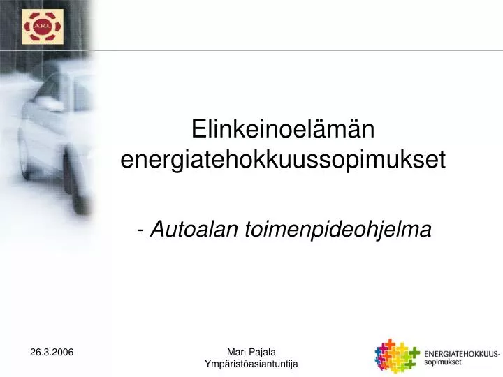 elinkeinoel m n energiatehokkuussopimukset autoalan toimenpideohjelma