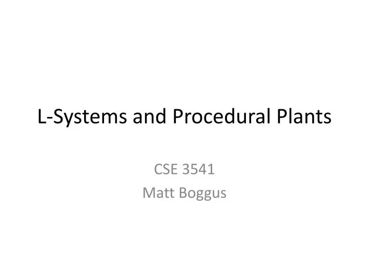 l systems and procedural plants