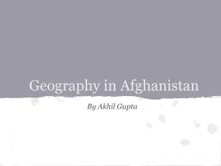 Geography in Afghanistan