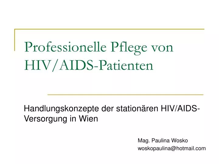 professionelle pflege von hiv aids patienten