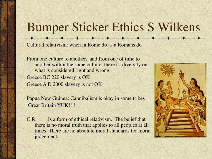 bumper sticker ethics s wilkens