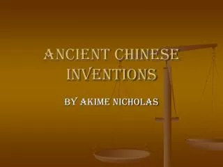 Ancient Chinese Inventions