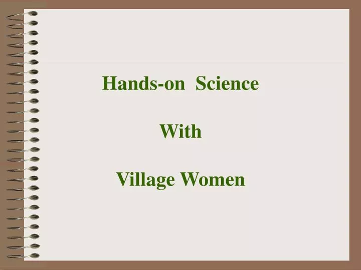 hands on science with village women