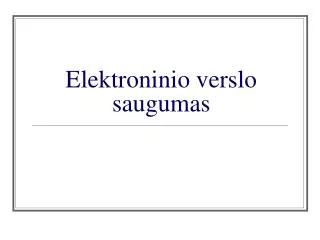 elektroninio verslo saugumas