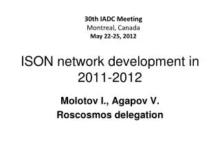 ISON network development in 2011-2012