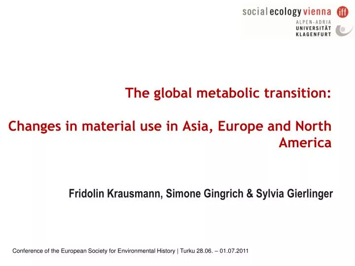 the global metabolic transition changes in material use in asia europe and north america
