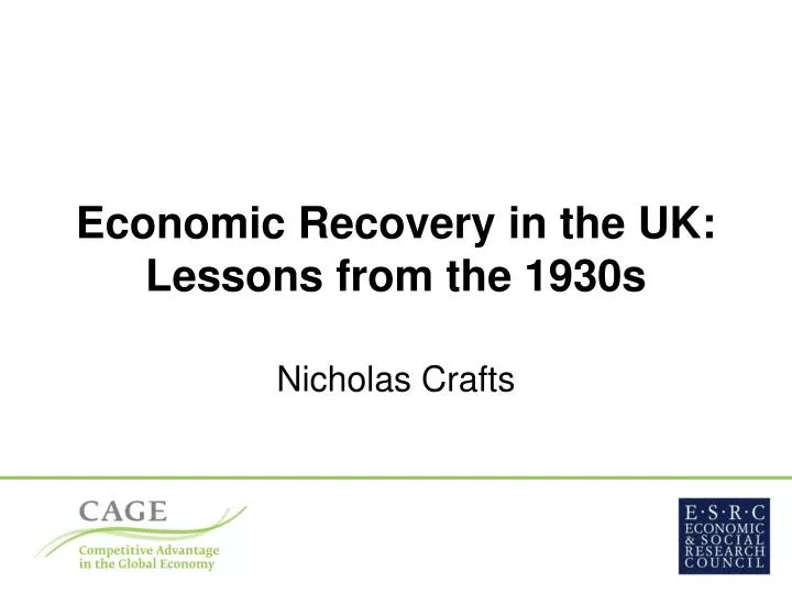 economic recovery in the uk lessons from the 1930s