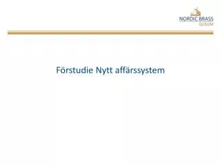 f rstudie nytt aff rssystem