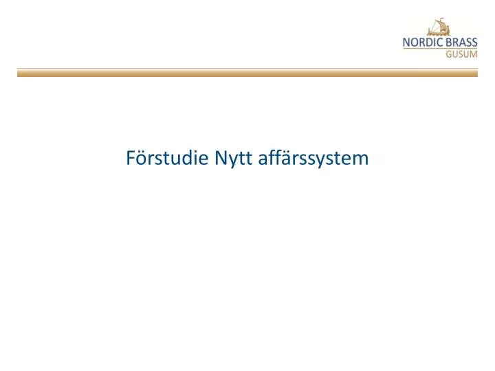 f rstudie nytt aff rssystem