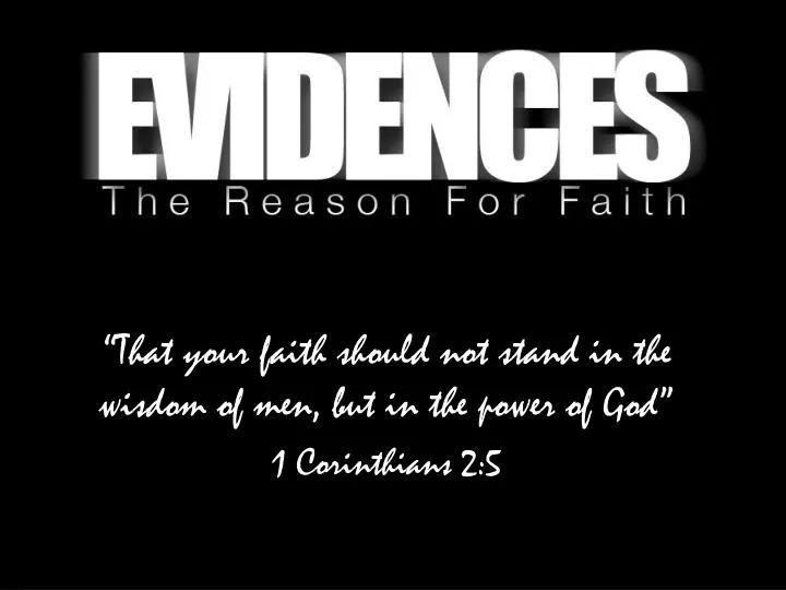 that your faith should not stand in the wisdom of men but in the power of god 1 corinthians 2 5