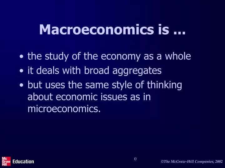 macroeconomics is
