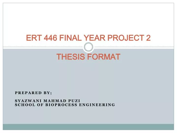 ert 446 final year project 2 thesis format