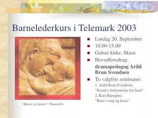 barnelederkurs i telemark 2003