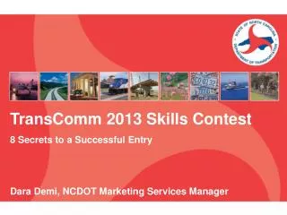 TransComm 2013 Skills Contest 8 Secrets to a Successful Entry