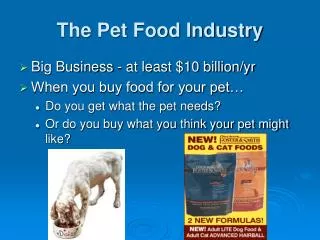 The Pet Food Industry