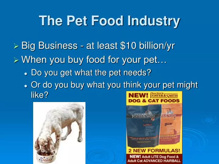 the pet food industry