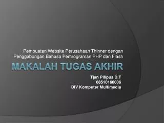 pembuatan website perusahaan thinner dengan penggabungan bahasa pemrograman php dan flash