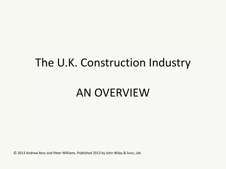 the u k construction industry an overview