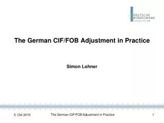 The German CIF/FOB Adjustment in Practice