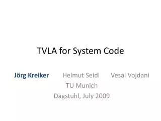 TVLA for System Code