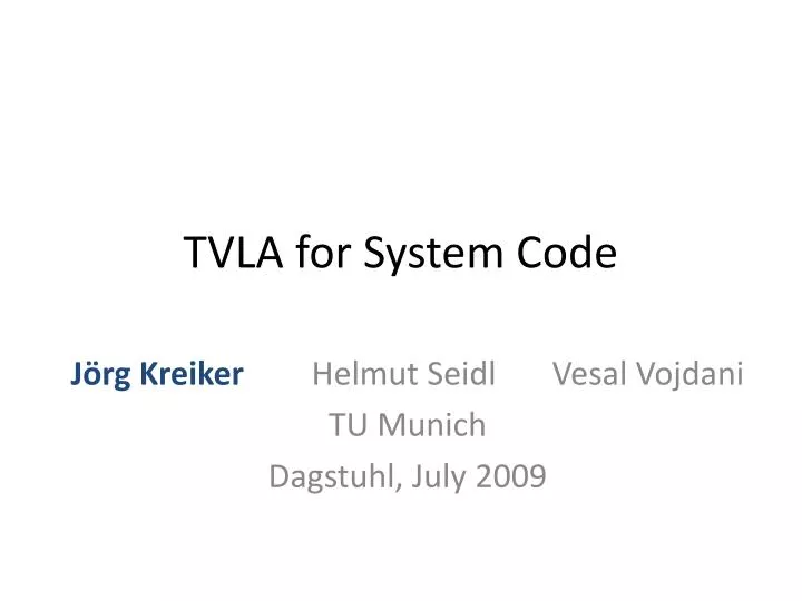 tvla for system code