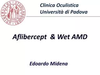Department of Ophthalmology University of Padova