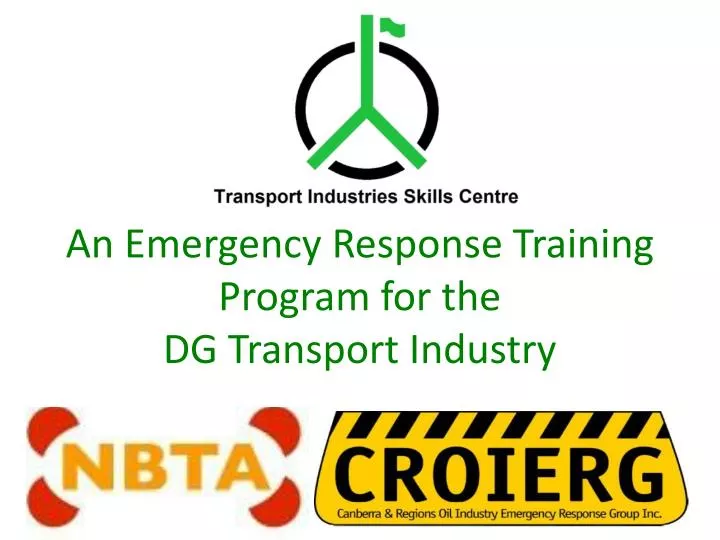 an emergency response training program for the dg transport industry