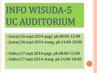 info wisuda 5 uc auditorium