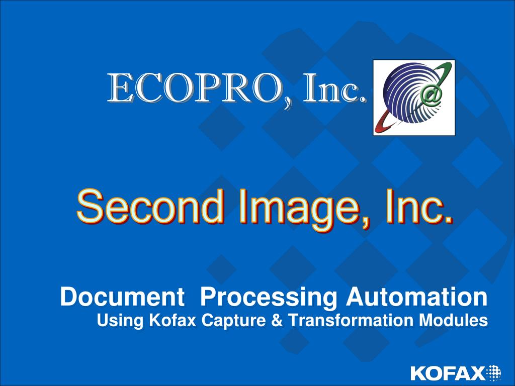 PPT - Document Processing Automation Using Kofax Capture ...