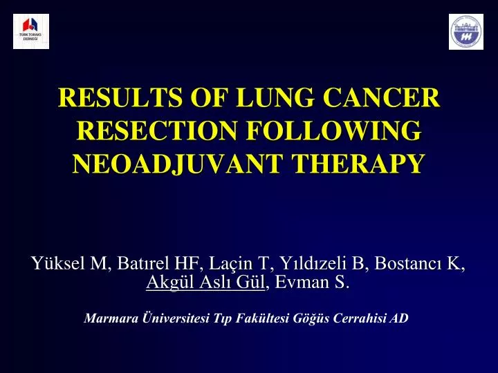 results of lung cancer resection following neoadjuvant therapy