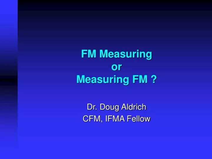 fm measuring or measuring fm