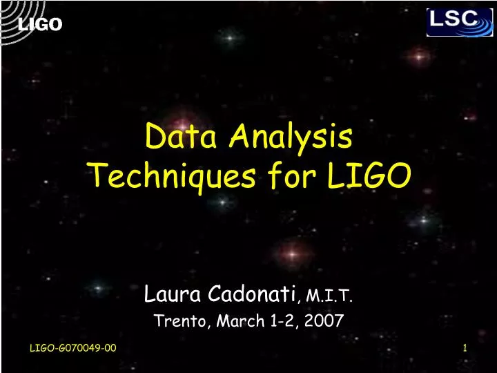 data analysis techniques for ligo